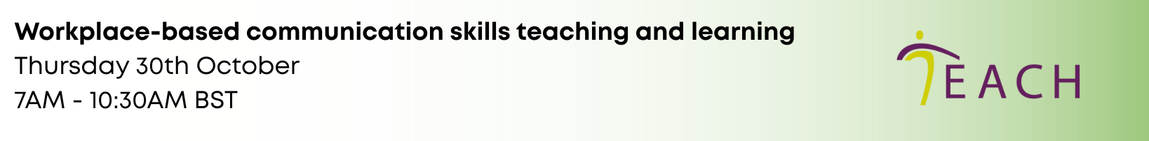 Workplace-based Communication Skills Teaching and Learning